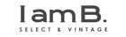 I am B. Select & Vintage